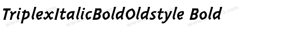 TriplexItalicBoldOldstyle Bold Italic字体转换